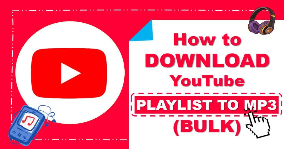 Download YouTube Playlists to MP3 in Bulk
